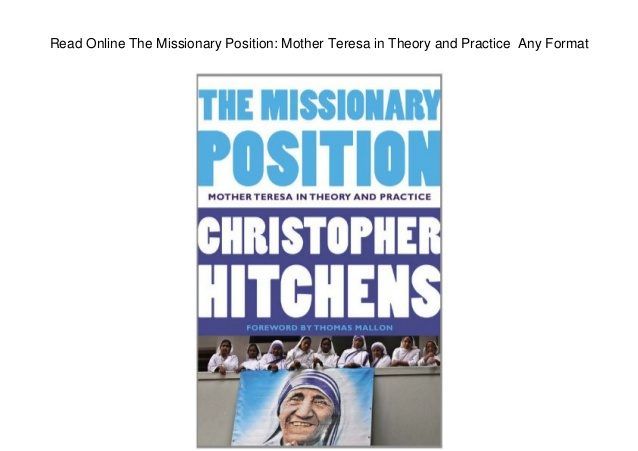 The missionary position mother teresa