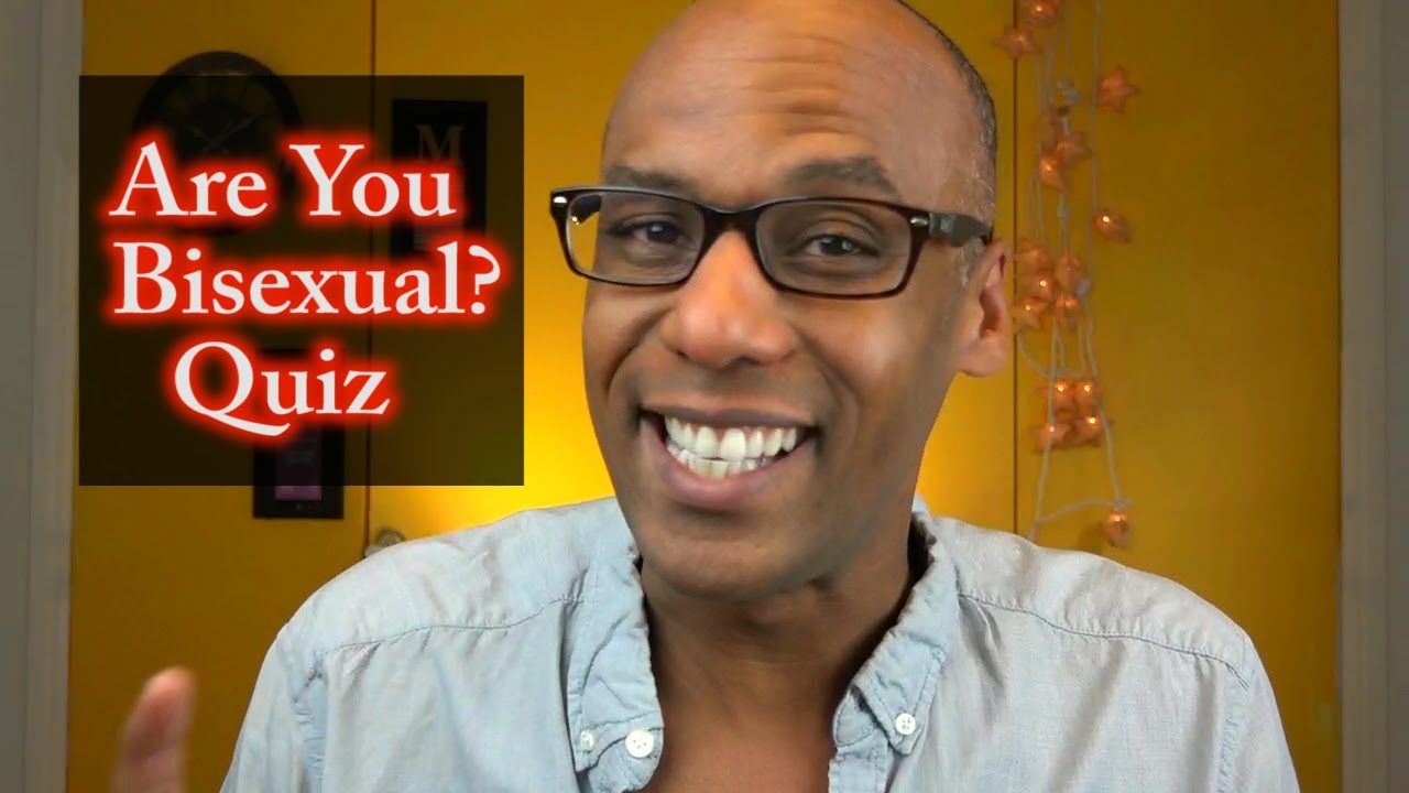 Sticks reccomend Quiz am i a bisexual man Bisexual